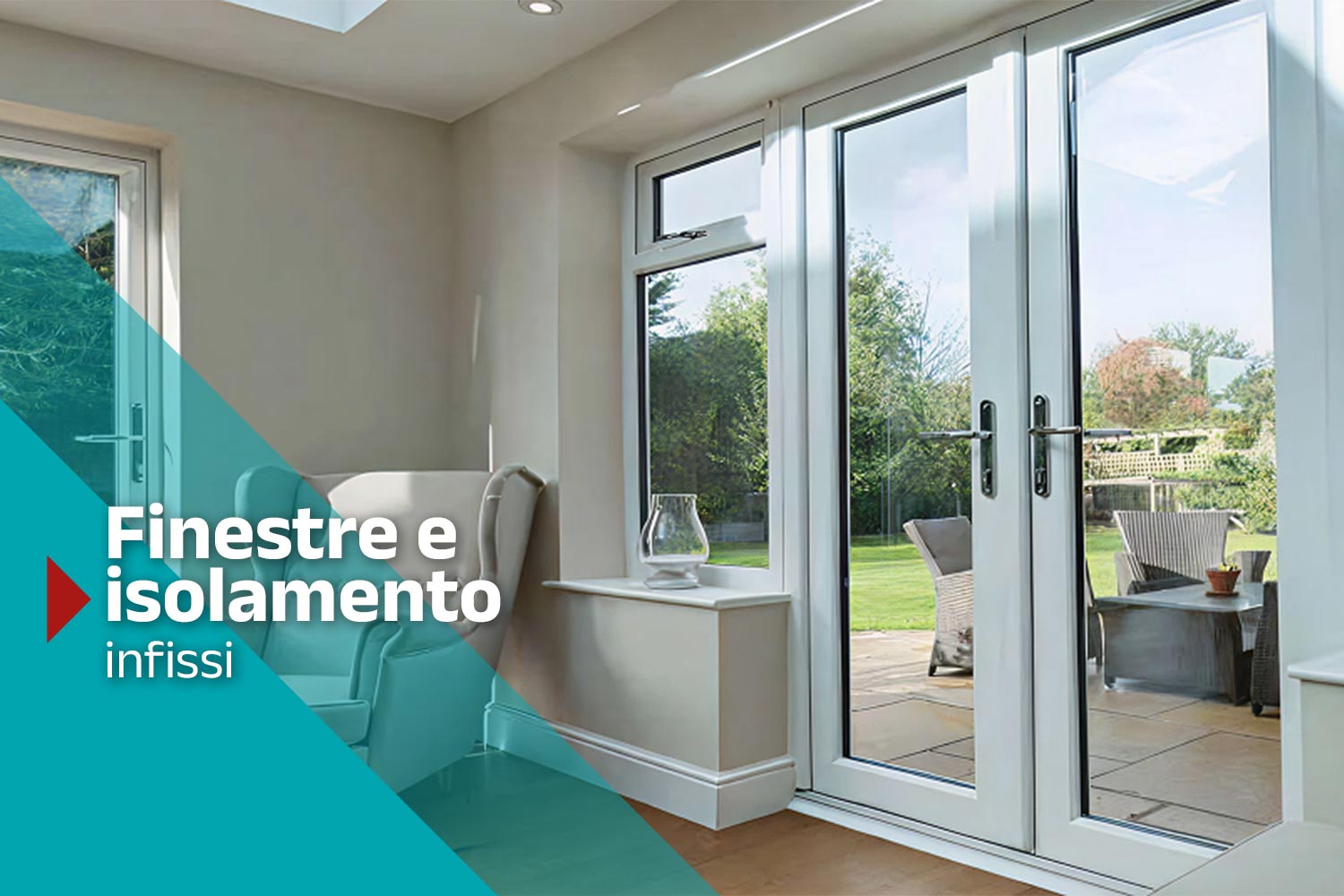 Isolamento finestra: come migliorare il comfort tutto l'anno