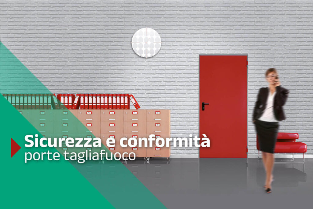 Normative porte tagliafuoco: cosa sapere per garantire sicurezza e conformità
